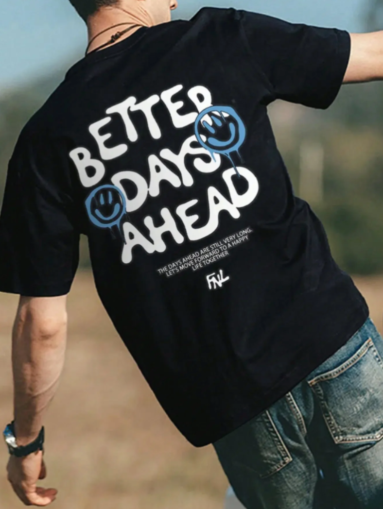 Better Days Ahead Tee ( Black )